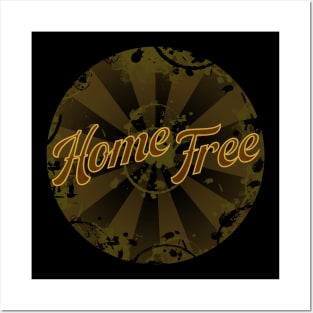 home free Posters and Art